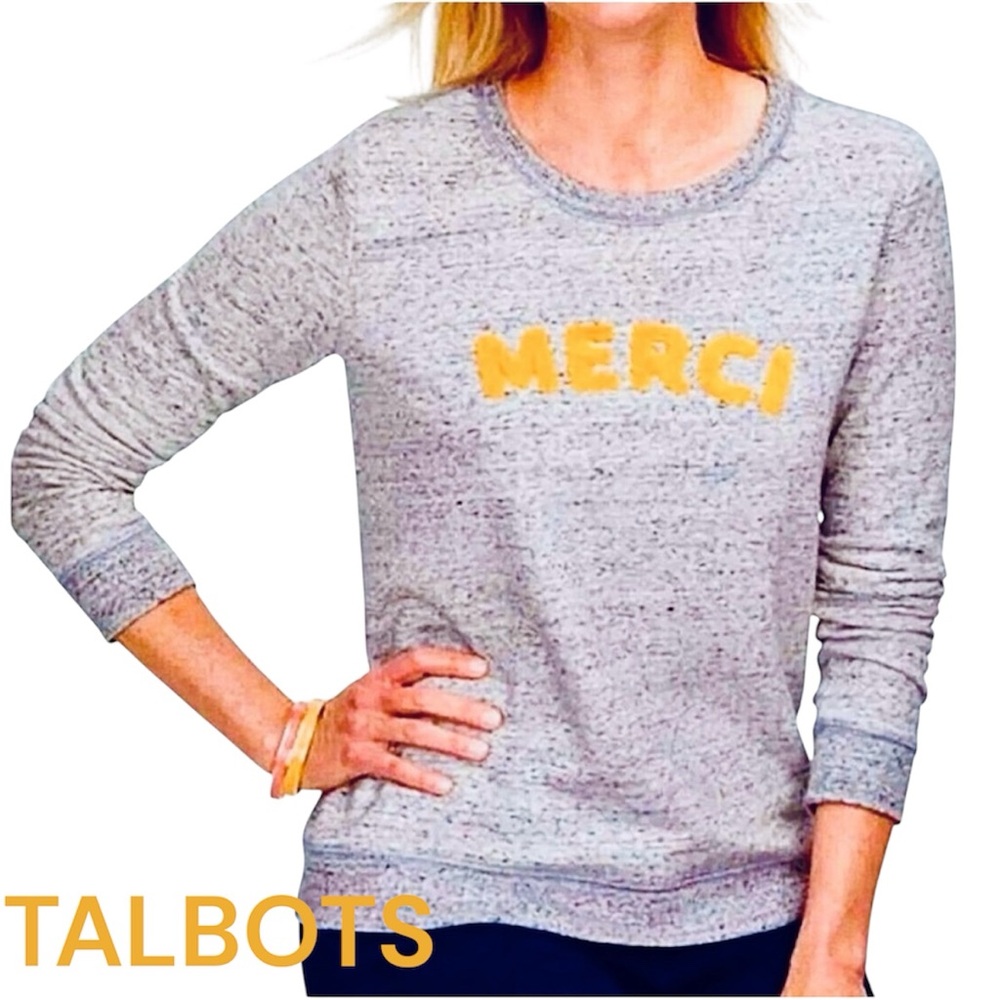 Talbots Gray Lightweight MERCI Sweatshirt Size M